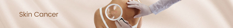 Skin Cancers