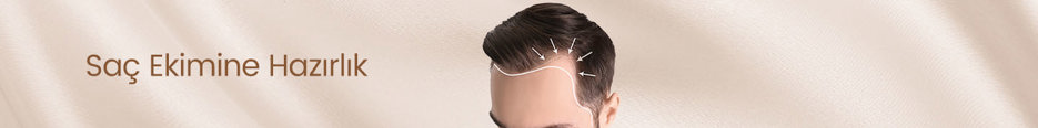 Saç Ekimine Hazırlık